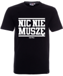 Koszulka na osiemnastkę NIC NIE MUSZĘ