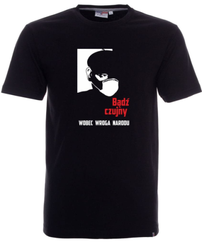 Koszulka z koronawirusem BĄDŹ CZUJNY WOBEC WROGA NARODU