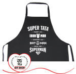 Fartuszek dla taty SUPER TATA. MĄDRY JAK IRON MAN, ODWAŻNY JAK BATMAN, SILNY JAK SUPERMAN