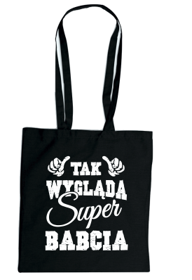 Torba-dla-babci-TAK-WYGLADA-SUPER-BABCIA.png