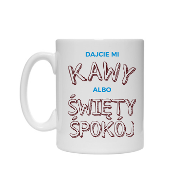 Kubek-DAJCIE-MI-KAWY-ALBO.png