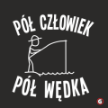Koszulka-dla-wedkarza-pol-czlowiek-pol-wedka.png