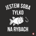 Koszulka-dla-wedkarza-jestem-soba-tylko-na-rybach.png