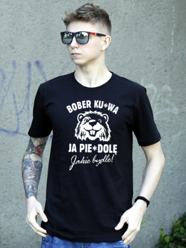 BOBER KURWA JA PIERDOLE, JAKIE BYDLE!