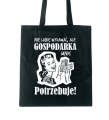 Torba eko z nadrukiem NIE LUBIĘ WYDAWAĆ, ALE GOSPODARKA MNIE POTRZEBUJE