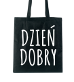 Torba eko z nadrukiem DZIEŃ DOBRY