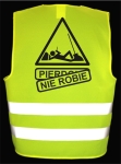 Kamizelka odblaskowa PIERDOLE NIE ROBIE